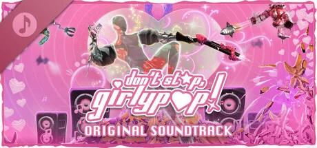 『Don't Stop, Girlypop!』オリジナルサウンドトラックのストアアート。ロゴの下にORIGINAL SOUNDTRACKの文字
